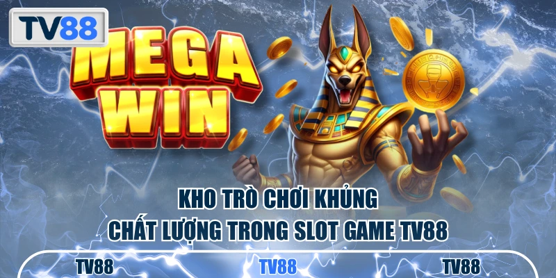 Đa dạng game quay hũ nổi bật tại trang chủ TV88